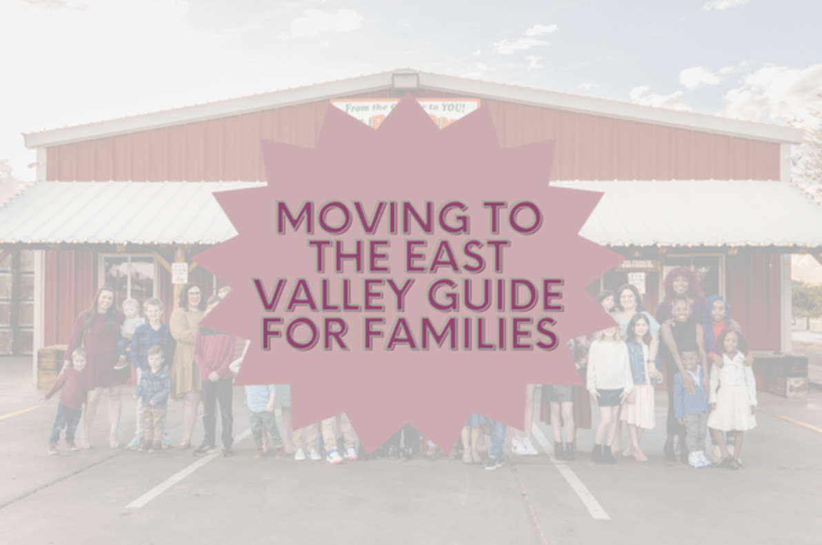 Moving to the East Valley Guides for Families